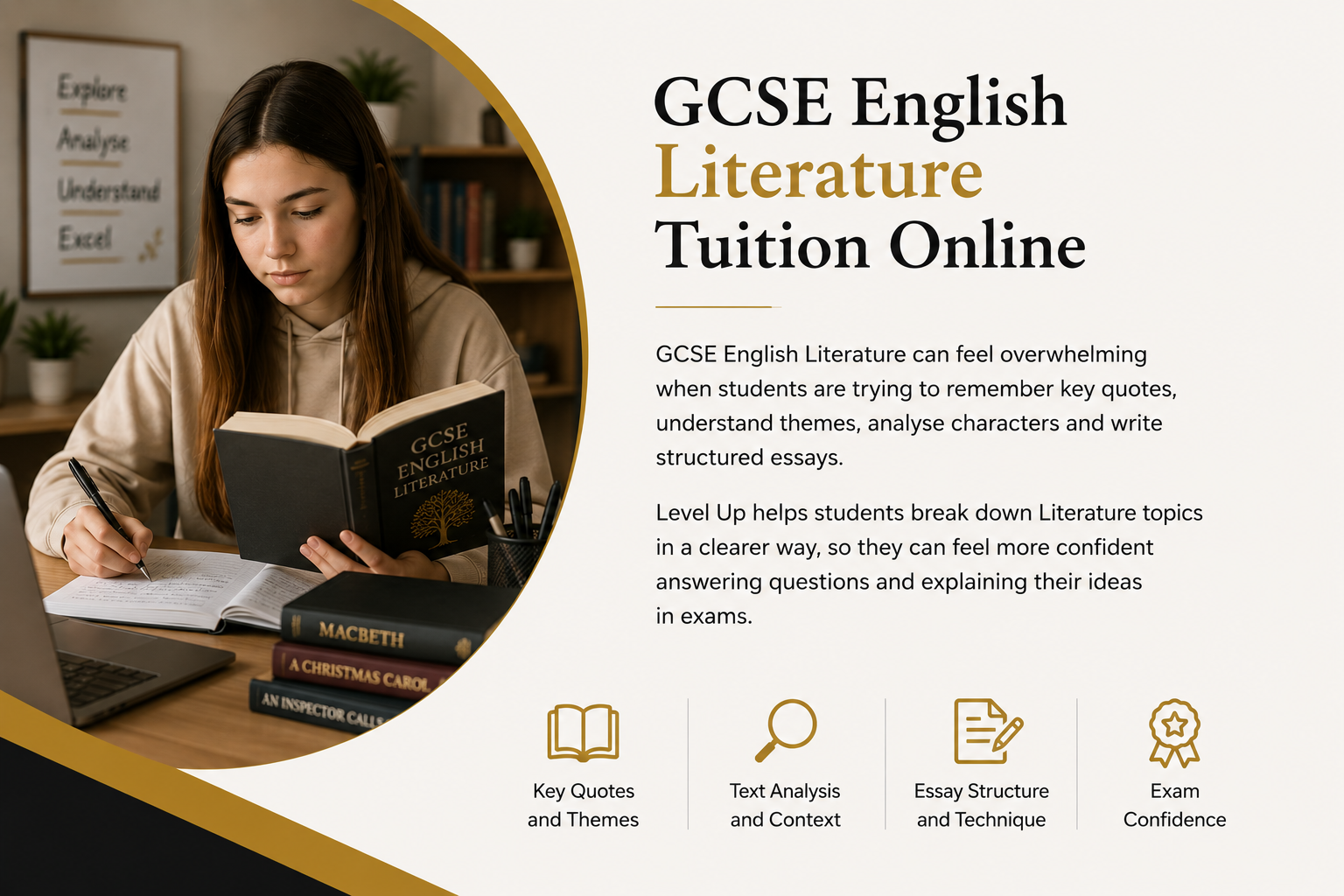 GCSE English Literature tuition online helping students with key quotes, themes, text analysis, essay structure and exam confidence