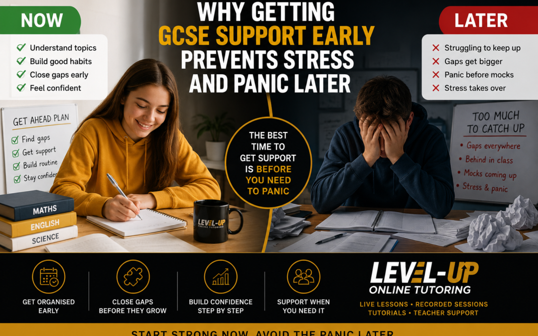 Why Getting GCSE Support Early Can Prevent Stress and Panic Later